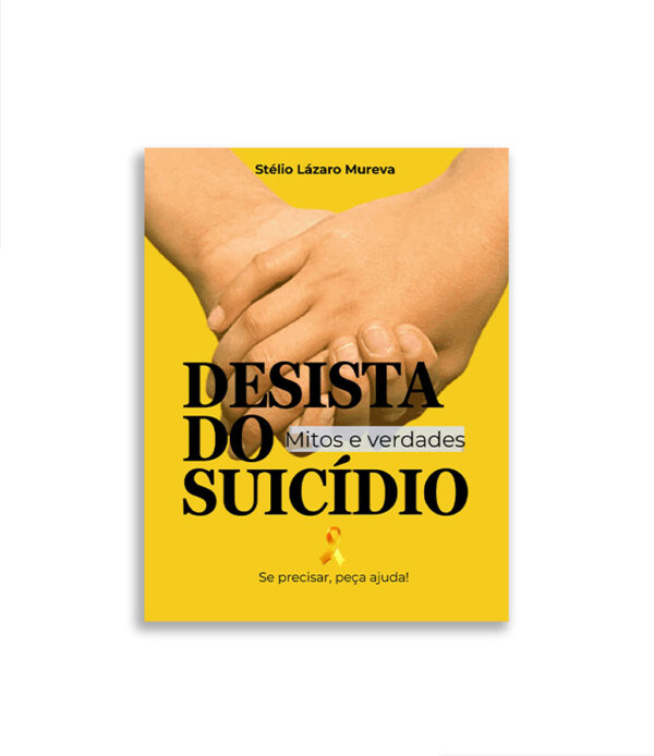 Desista do suicídio-Mitos e verdades